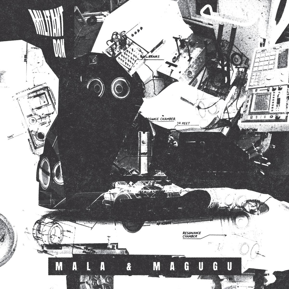 *PRE-ORDER* MALA & MAGUGU 'MILITANT DON' 10"
