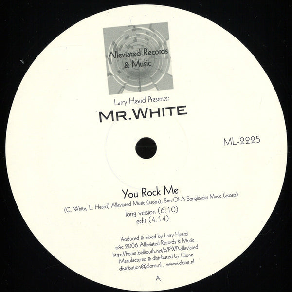 LARRY HEARD PRES. MR WHITE 'THE SUN CAN'T COMPARE / YOU ROCK ME' 12"