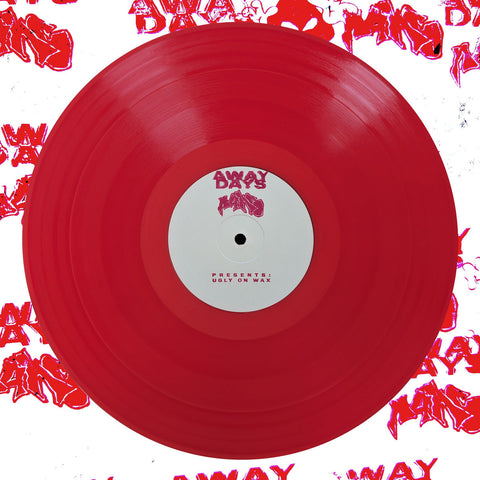 *PRE-ORDER* AWAY DAYS x N4HC 'UGLY ON WAX' 12"