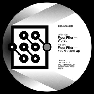 FLOOR FILLER 'WORDS / YOU GOT ME UP' 12"