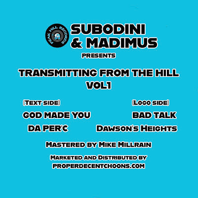 SUBODINI & MADIMUS 'TRANSMITTING FROM THE HILL VOL.1' 12"