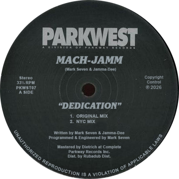 *PRE-ORDER* MACH-JAMM 'DEDICATION' 12"