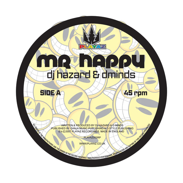 DJ HAZARD & D MINDS 'MR HAPPY / SUPER DRUNK' 12"