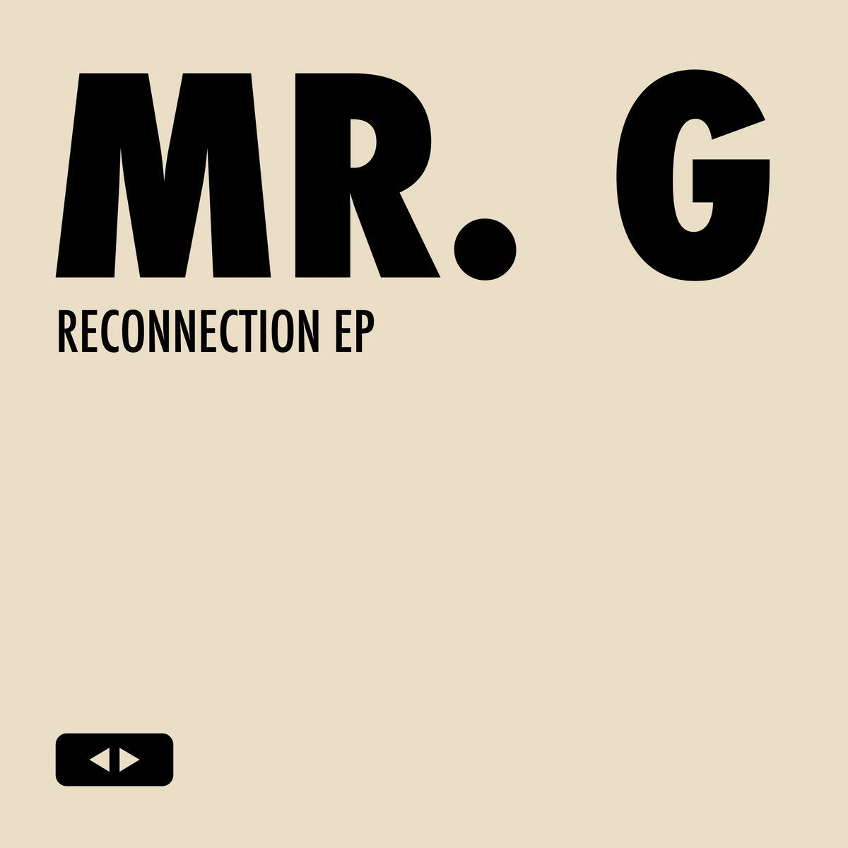*PRE-ORDER* MR. G 'RECONNECTION EP' 12"