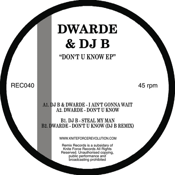 DWARDE & DJ B 'DON'T U KNOW' 12'