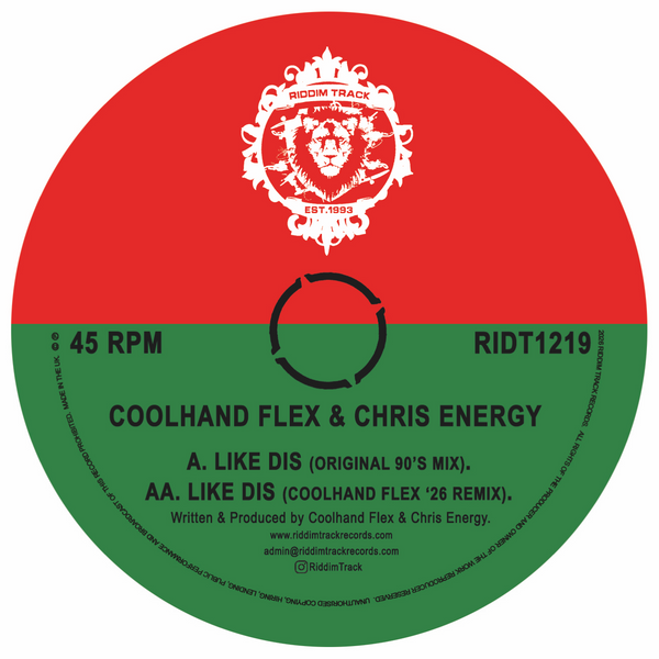 *PRE-ORDER* COOL HAND FLEX & CHRIS ENERGY -  'LIKE DIS / COOL HAND FLEX '26 REMIX' 12"