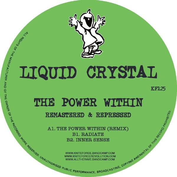 LIQUID CRYSTAL 'THE POWER WITHIN REMIX' 12" (GREEN WAX)