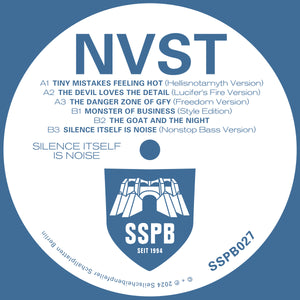 NVST 'SILENCE ITSELF IS NOISE' 12"