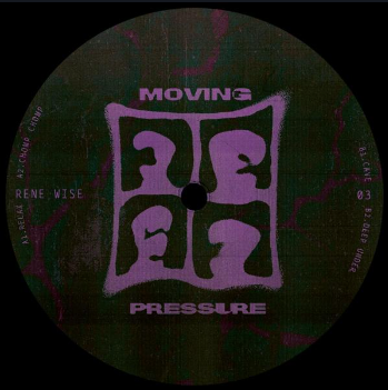 *PRE-ORDER* Rene Wise 'Moving Pressure 03' 12"