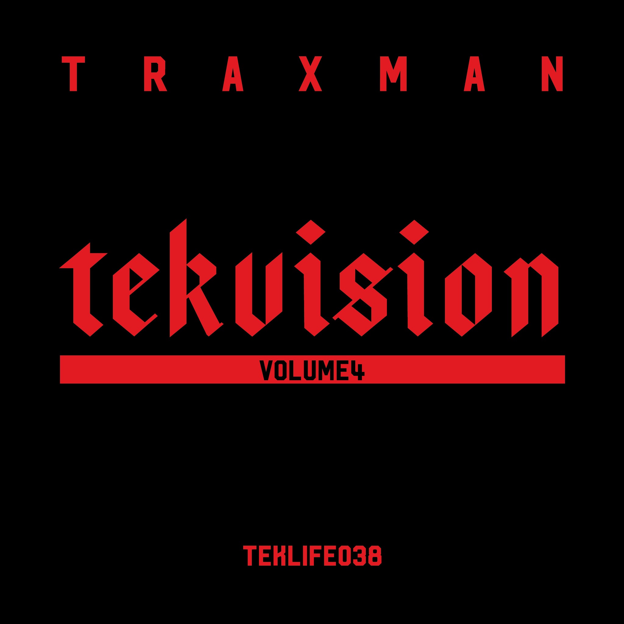 *PRE-ORDER* TRAXMAN 'TEKVISION VOLUME 4' 12"
