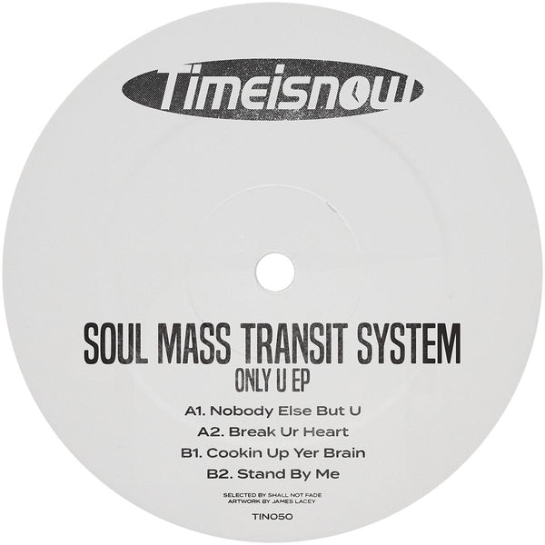 SOUL MASS TRANSIT SYSTEM 'ONLY U EP' 12" (ORANGE WAX)