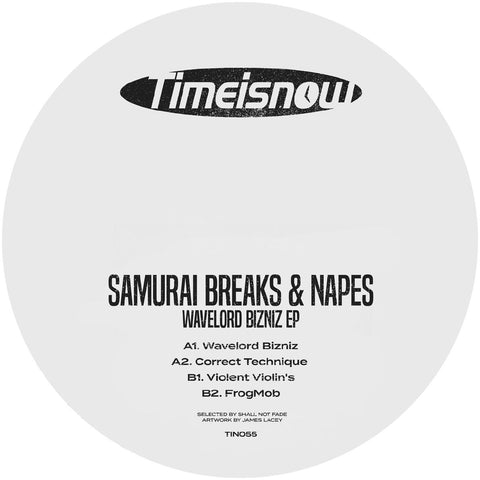 *PRE-ORDER* Samurai Breaks & Napes 'Wavelord Bizniz EP' 12"