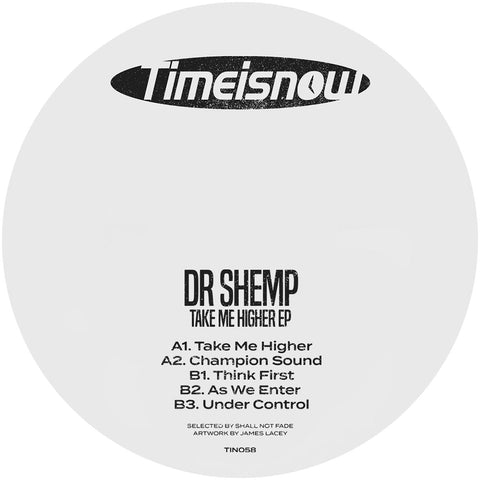 *PRE-ORDER* Dr Shemp 'Take Me Higher EP' 12"