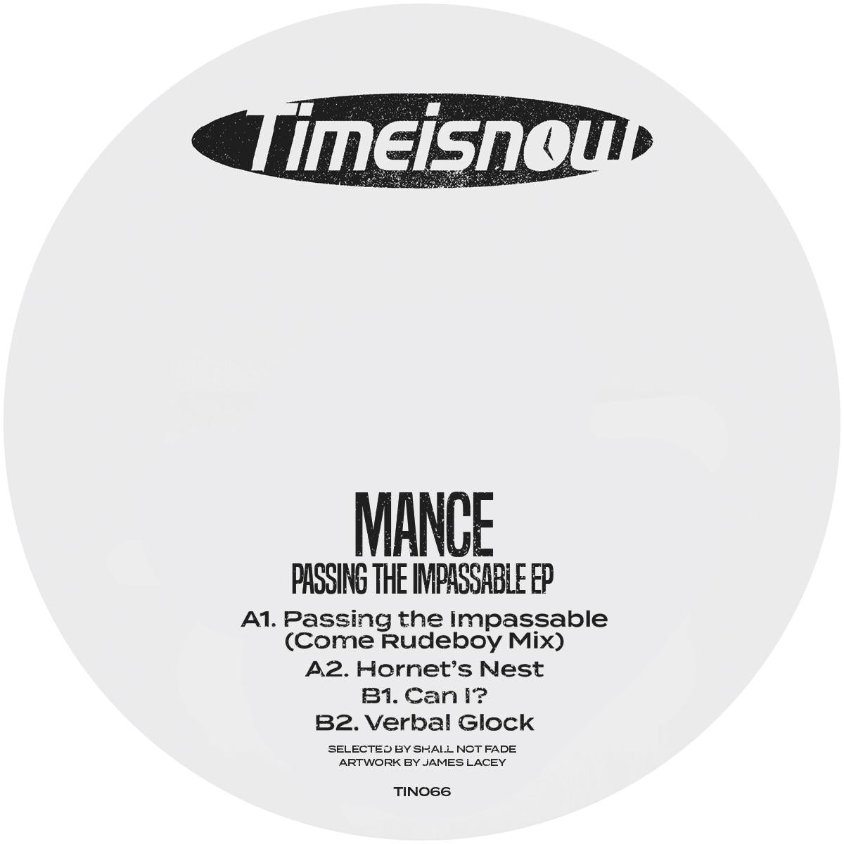 *PRE-ORDER* Mance 'Passing The Impassable EP' 12"