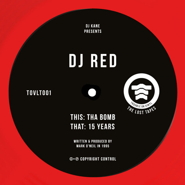 DJ RED 'THA BOMB / 15 YEARS' 12"