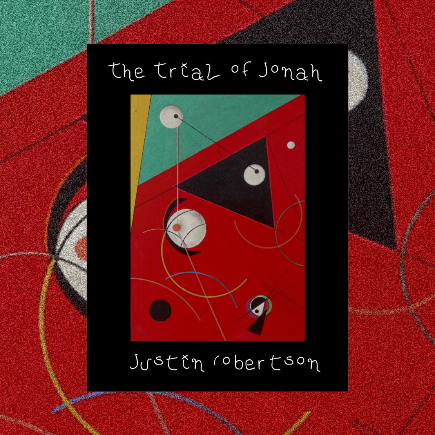 THE TRIAL OF JONAH (JUSTIN ROBERTSON)