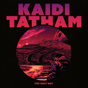 KAIDI TATHAM 'THE ONLY WAY' 12"