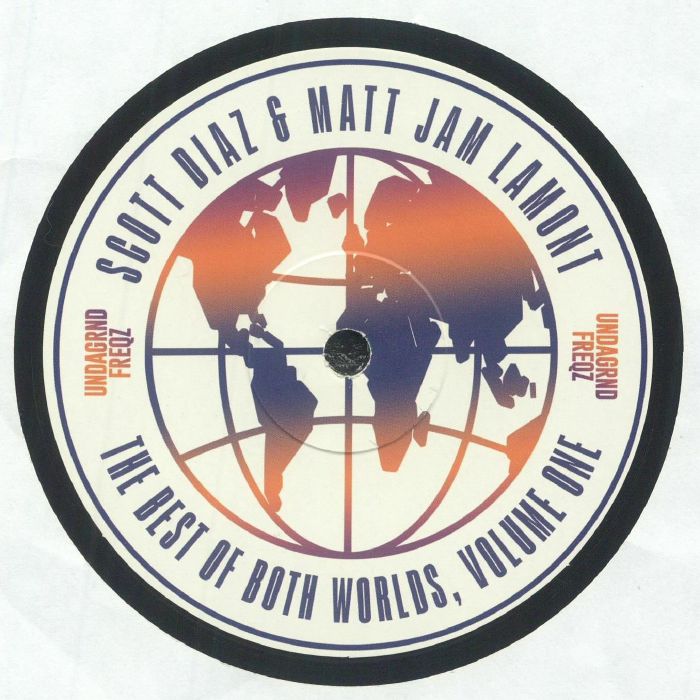 SCOTT DIAZ & MATT JAM LAMONT 'THE BEST OF BOTH WORLDS - VOL.1' 12"