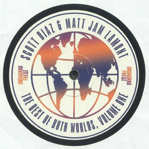 SCOTT DIAZ & MATT JAM LAMONT 'THE BEST OF BOTH WORLDS - VOL.1' 12"