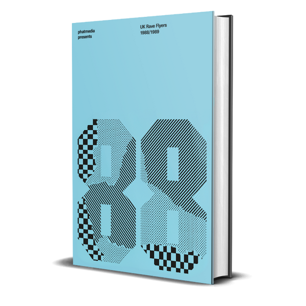 PHATMEDIA: UK RAVE FLYERS 1988–1989