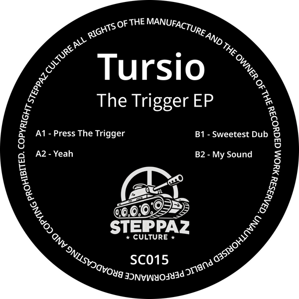 TURSIO 'THE TRIGGER EP' 12"