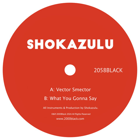 SHOKAZULU 'VECTOR SMECTOR' 7"