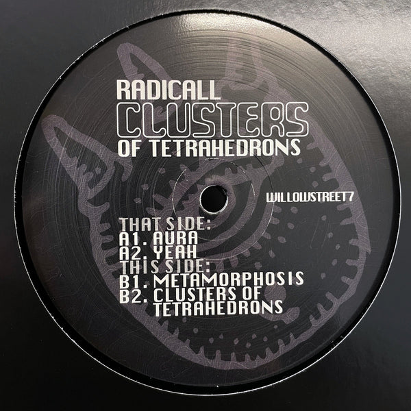 RADICALL 'CLUSTERS OF TETRAHEDRONS EP' 12"