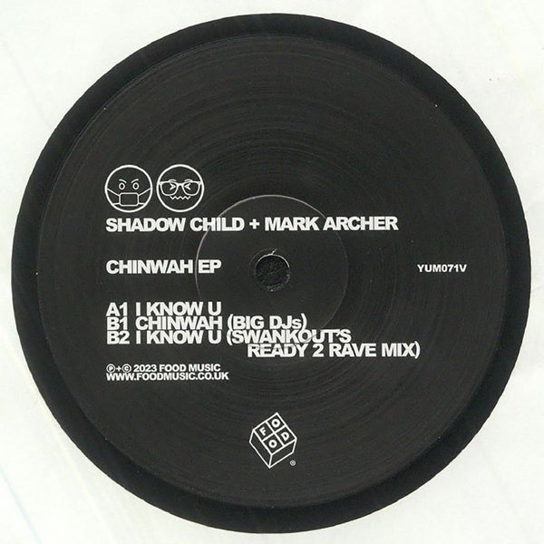 SHADOW CHILD & MARK ARCHER 'I KNOW U / SWANKOUT RMX' 12"