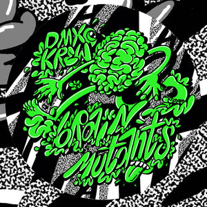 DMX Krew 'Brain Mutants EP' 12"