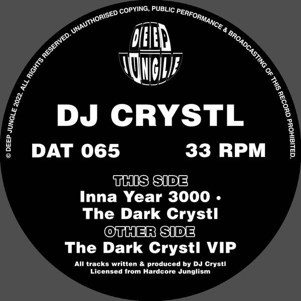 DJ CRYSTL 'THE DARK CRYSTL' 12"
