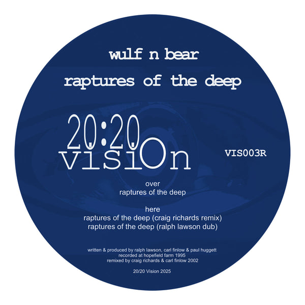 WULF N BEAR 'RAPTURES OF THE DEEP / CRAIG RICHARDS & RAPLH LAWSON REMIXES' 12"