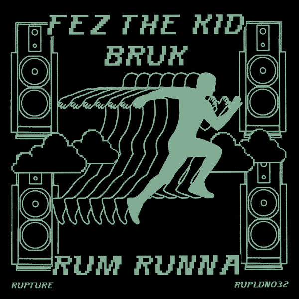 FEZ THE KID & BRUK 'RUM RUNNA' 12"