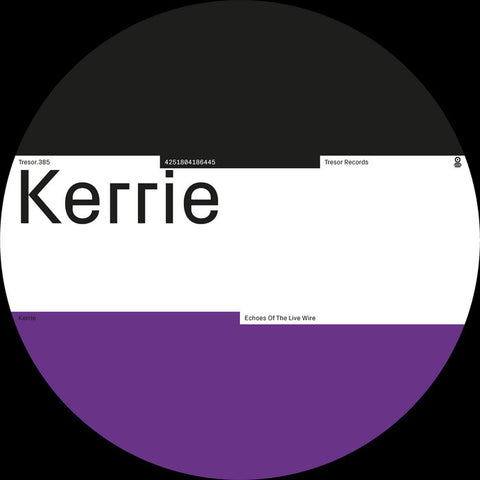 KERRIE 'ECHOES OF THE LIVE WIRE' 12"