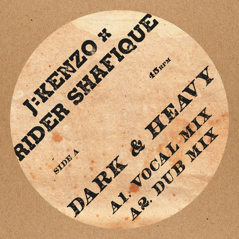 J:KENZO & RIDER SHAFIQUE 'DARK & HEAVY' 12"