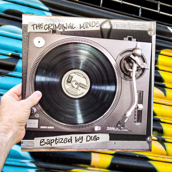 THE CRIMINAL MINDS 'BAPTISED BY DUB / VIRTUAL REALITY' 12"