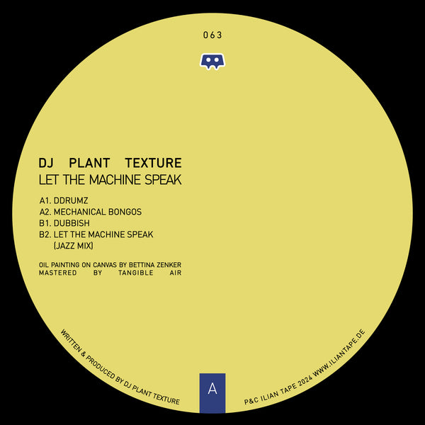 DJ PLANT TEXTURE 'LET THE MACHINE SPEAK' 12"