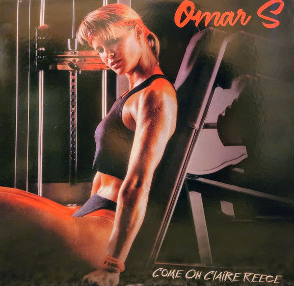 *PRE-ORDER* OMAR S 'COME ON CLAIRE REECE' 12"