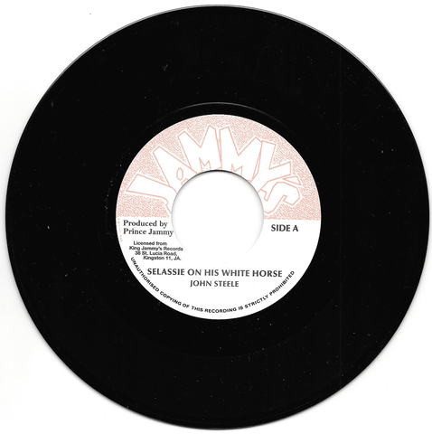 JOHN STEELE 'SELASSIE ON HIS WHITE HORSE" 7"