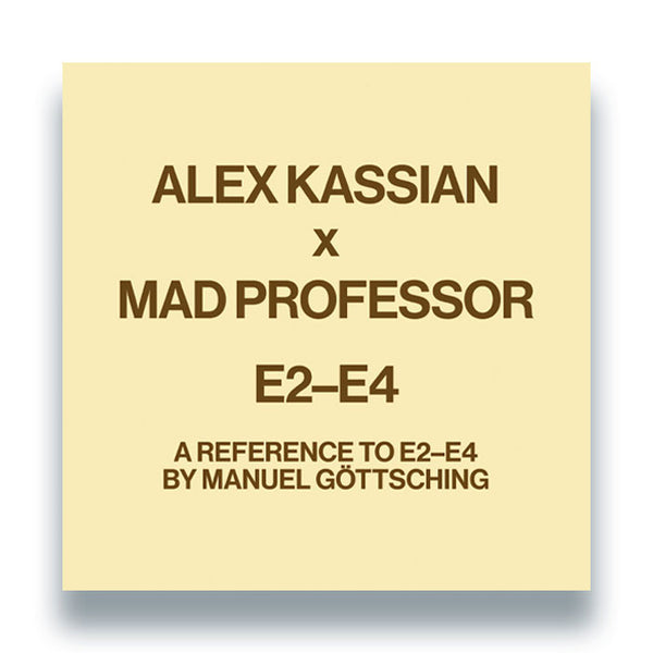 *PRE-ORDER* ALEX KASSIAN 'A REFERENCE TO E2-E4 BY MANUEL GOTTSCHING' 12"