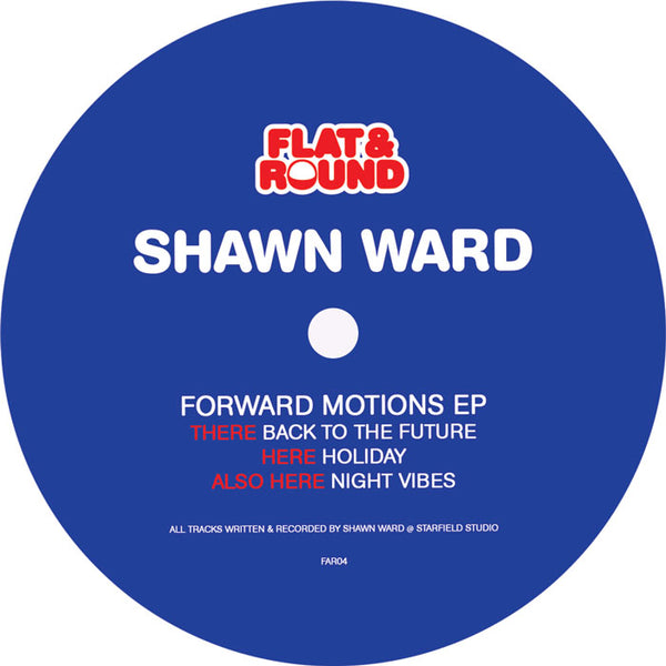 *PRE-ORDER* SHAWN WARD 'FORWARD MOTIONS EP' 12"