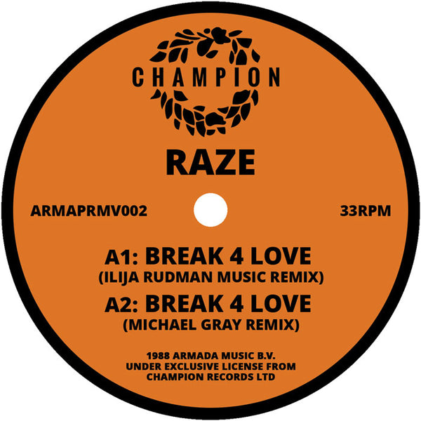 RAZE 'BREAK 4 LOVE (REMIXES & ORIGINAL)' 12"