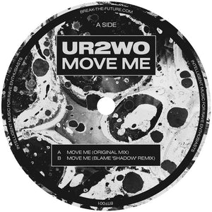UR2WO 'MOVE ME / BLAME RMX' 12"