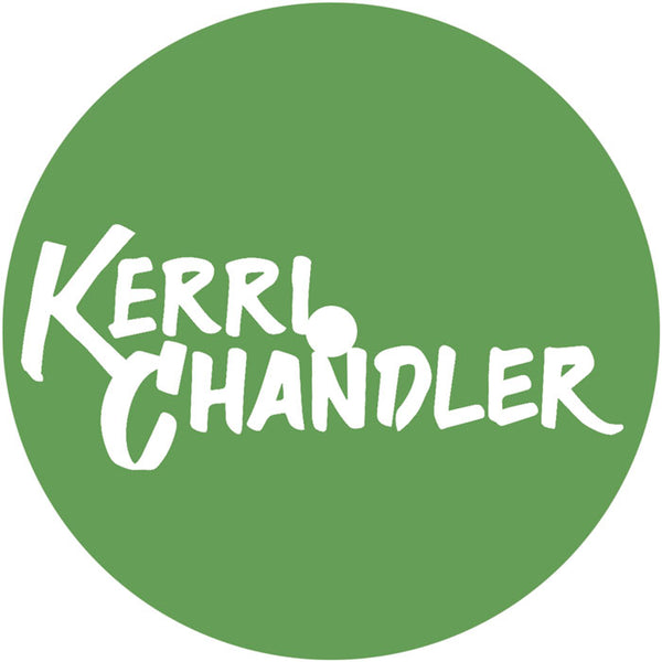*PRE-ORDER* KERRI CHANDLER 'YOU ARE IN MY SYSTEM (ORIGINAL DELUXE)' 12"