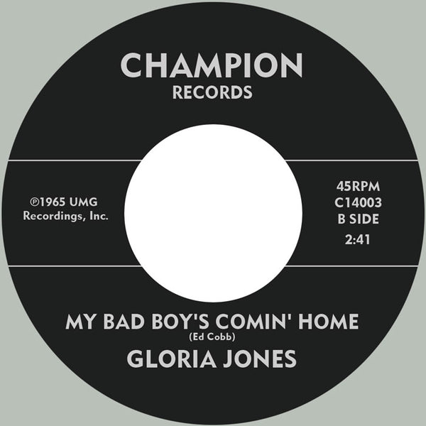 GLORIA JONES 'TAINTED LOVE / MY BAD BOY'S COMIN HOME' 7"