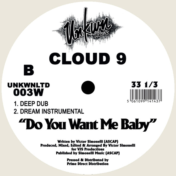*PRE-ORDER* CLOUD 9 'DO YOU WANT ME' 12" [WHITE REPRESS]