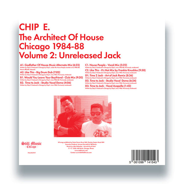 *PRE-ORDER* CHIP E 'THE ARCHITECT OF HOUSE - CHICAGO 1984-88. VOLUME 2: UNRELEASED JACK' 2X12"