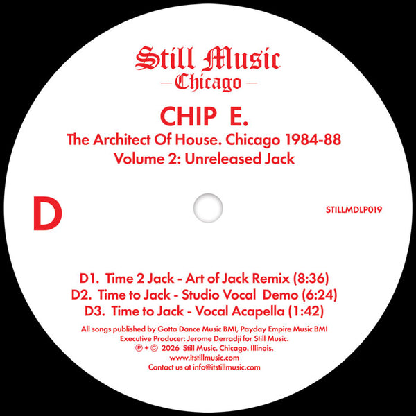 *PRE-ORDER* CHIP E 'THE ARCHITECT OF HOUSE - CHICAGO 1984-88. VOLUME 2: UNRELEASED JACK' 2X12"
