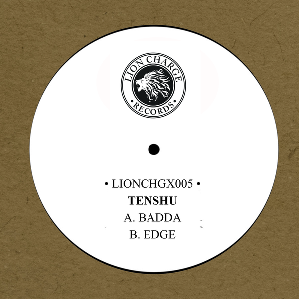 TENSHU 'BADDA / EDGE' 10"