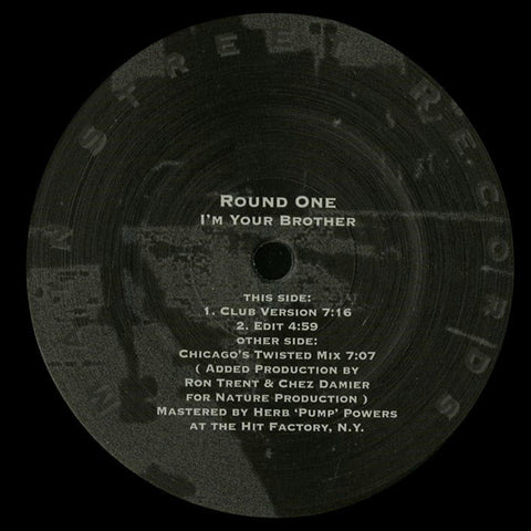 ROUND ONE 'I'M YOUR BROTHER' 12"