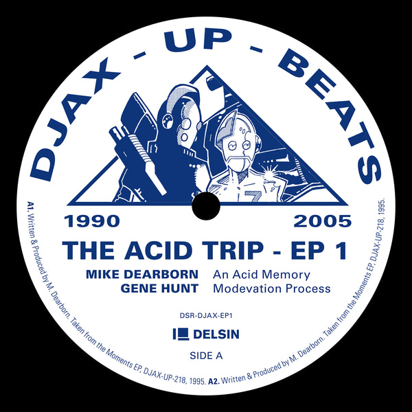 *PRE-ORDER* DJAX-UP-BEATS 1990-2005 'THE ACID TRIP EP 1
' 12"